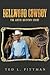 Bellwood Cowboy: The Artie Quinton Story