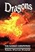 Dragons: The Modern Infestation
