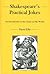 Shakespeare's Practical Jokes by David  Ellis
