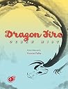 Dragon Fire: Ocean Mist