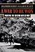 A War to be Won: Fighting t...
