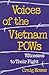 Voices of the Vietnam POWs:...