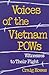 Voices of the Vietnam POWs by Craig Howes