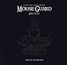 Mouse Guard Volume 1 by David Petersen