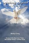 Waking Spirit: Prose & Poems The Spirit Sings Waking Spirit: Prose & Poems The Spirit Sings