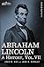 Abraham Lincoln by John G. Nicolay Abraham Lincoln by John G. Nicolay