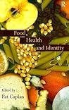 Food, Health and Identity (Chapter by James)