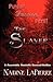The Slayer by Nadine LaPierre The Slayer by Nadine LaPierre