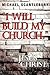 I Will Build My Church. - J...
