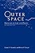 Outer Space: Problems Of Law And Policy