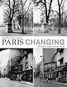 Paris Changing: Revisiting Eugène Atget’s Paris