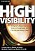 High Visibility: Transformi...