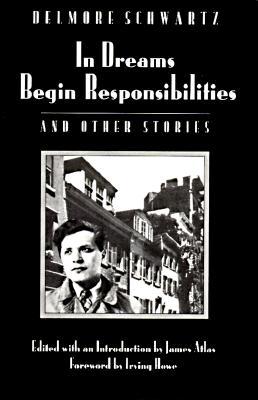 In Dreams Begin Responsibilities and Other Stories (Paperback)