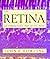 The Retina by John E. Dowling