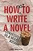 How Not to Write a Novel: Confessions of a Mid-List Author