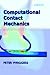 Computational Contact Mechanics