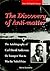 DISCOVERY OF ANTI-MATTER, THE: THE AUTOBIOGRAPHY OF CARL DAVID ANDERSON, THE SECOND YOUNGEST MAN TO WIN THE NOBEL PRIZE (Popular Science)