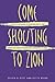 Come Shouting to Zion: Afri...