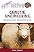 Genetic Engineering (Genetics and Evolution)
