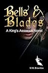 Bells & Blades