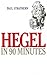 Hegel in 90 Minutes: Library Edition