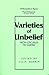 Varieties of Unbelief: From...