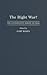 The Right War?: The Conservative Debate on Iraq