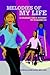 Melodies of My Life: A Disa...