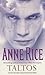 Taltos (Lives of the Mayfair Witches, #3)