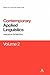 Contemporary Applied Linguistics Volume 2: Volume Two Linguistics for the Real World (Contemporary Studies in Linguistics)