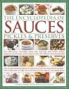 The Encyclopedia of Sauces, Pickles and Preserves