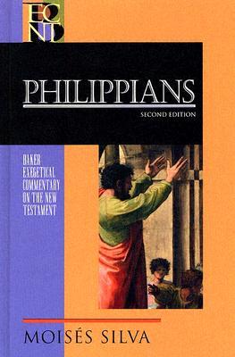 Philippians: (A Paragraph-by-Paragraph Exegetical Evangelical Bible Commentary - BECNT) (Baker Exegetical Commentary on the New Testament)