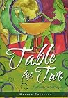 Table for Two: The Cookbook for Couples Table for Two: The Cookbook for Couples