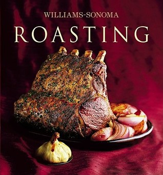 Williams-Sonoma: Roasting (Hardcover)