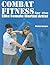 Combat Fitness for the Elite Female Martial Artist