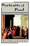 Portraits of Paul: An Archaeology of Ancient Personality