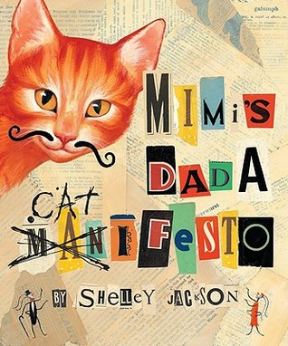 Mimi's Dada Catifesto (Hardcover)
