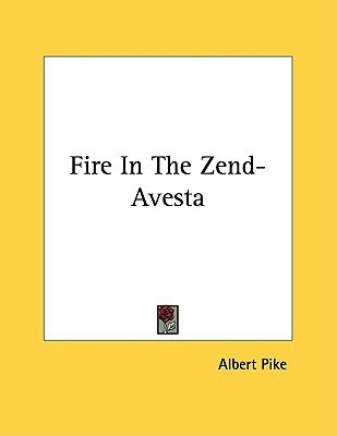 Fire in the Zend-avesta (Paperback)