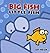 Big Fish Little Fish by Ed Heck