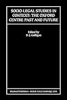 Socio-Legal Studies in Context: The Oxford Centre Past and Future (Journal of Law and Society Special Issues)