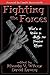 Fighting the Forces: What's...