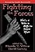 Fighting the Forces by Rhonda V. Wilcox
