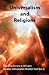 Universalism and Religions (Quaker Universalist Reader)