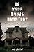 Is Your House Haunted?: Pol...