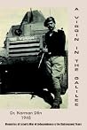 A Virgin in the Galilee: Memories of Israel's War of Independence & the Subsequent Years A Virgin in the Galilee: Memories of Israel's War of Independence & the Subsequent Years