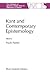 Kant and Contemporary Epistemology (The Western Ontario Series in Philosophy of Science, 54)