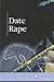 Date Rape (At Issue)
