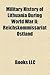 Military History of Lithuania During World War II: Reichskommissariat Ostland, Destruction Battalions, Ypatingasis B Rys