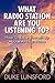What Radio Station Are You Listening To? How to Raise Yourself up Above All That Noise