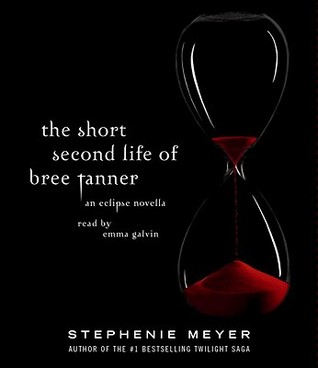 The Short Second Life of Bree Tanner: An Eclipse Novella